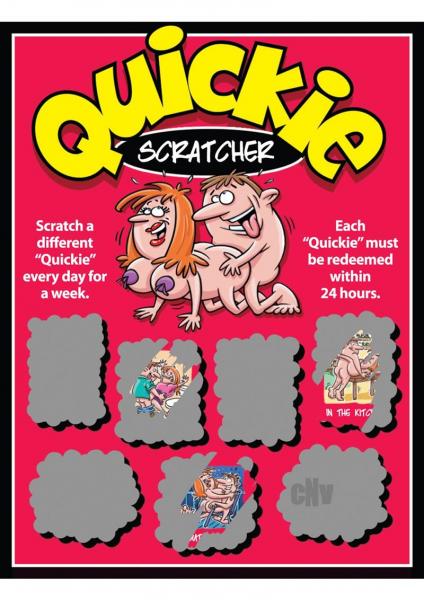 Quickie Scratchers