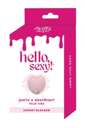 Hello Sexy! You're A Sweetheart - Cherry Blossom