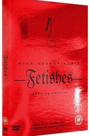 Fetishes (Special Edition) [Region 2]
