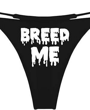 Fill Me Up G-String Thong, Flirty Fun Sports Underwear, Spank Me Panties Gifts for Women