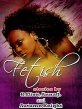 Fetish (lipstick Book 1)
