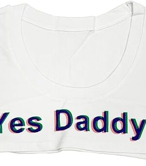 Yes Daddy Sexy Crop Tops Womens Teen Girls Short Blouse Funny Cotton T-Shirts Bedroom Party Sleepwear