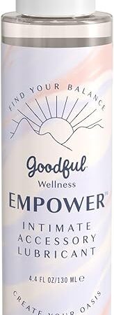 Goodful Wellness Empower Intimate Accessory Gel  Water-Based, Hypoallergenic Formula for Comfortable Use with Accessories, Long-Lasting, Non-Sticky, Gentle (1)