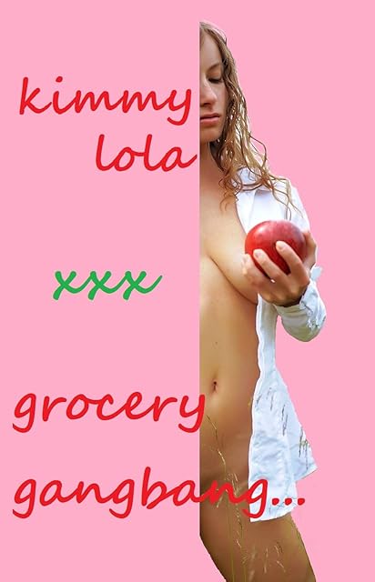 Grocery Gangbang (Splosh, Food fetish)
