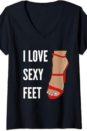 Womens I Love Sexy Feet - Foot Fetish V-Neck T-Shirt