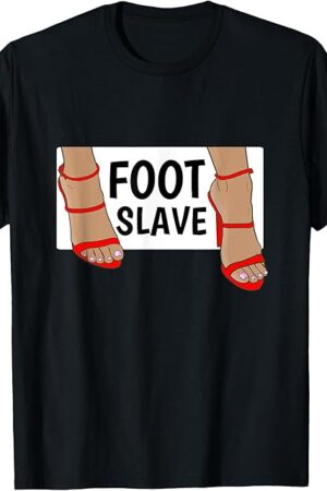 FOOT SLAVE Foot Fetishist Black Cotton Polyester T-Shirt