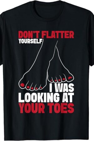 Foot fetishist Feet Lover foot fetish toe sucker T-Shirt