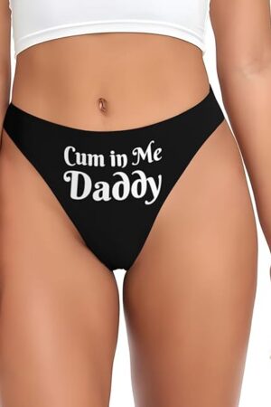 Cum In Me Daddy Shorts Sexy Slutty Underwear Panties Womens Booty Thongs For Women Sexy Ladies Underwear For Girl