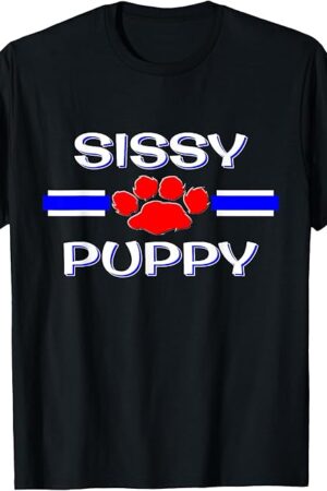 Gay Sissy Puppy Play Shirt, BDSM Human PetPlay Pup Fetish T-Shirt