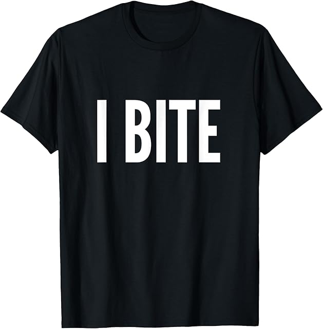 I Bite Petplay Puppy Play Bdsm Fetish Kinky Gift T-Shirt