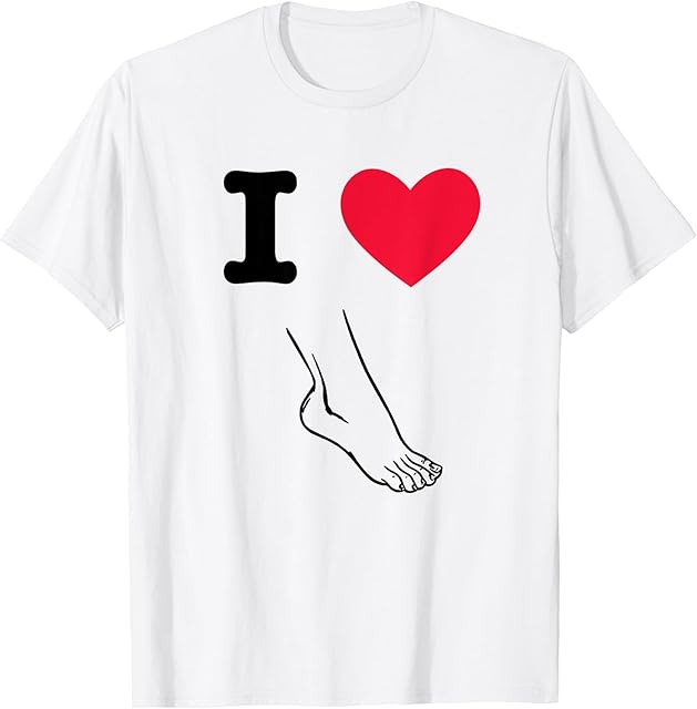 Foot Fetish | I Love Feet Shirt T-Shirt