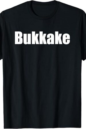 Funny Bukkake Sexy Freaky Fetish Submissive Facial T-Shirt