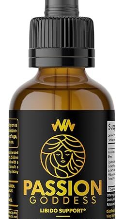 Womens Libido Booster Drops | Maca Root for Female Specific Arousal | Passion Goddess | Enhance Desire Boost Intimacy and Wellness Supplement Support