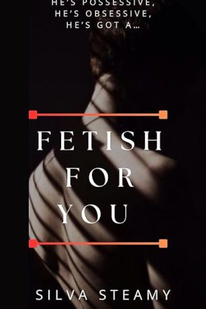 Fetish For You