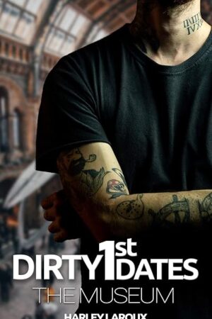 Dirty First Dates: The Museum: An Erotic Short Story
