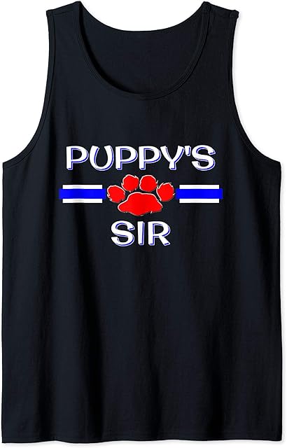 BDSM Puppy's Sir, Gay Pup Play Fetish, Dom Sub Kinky Gift Tank Top