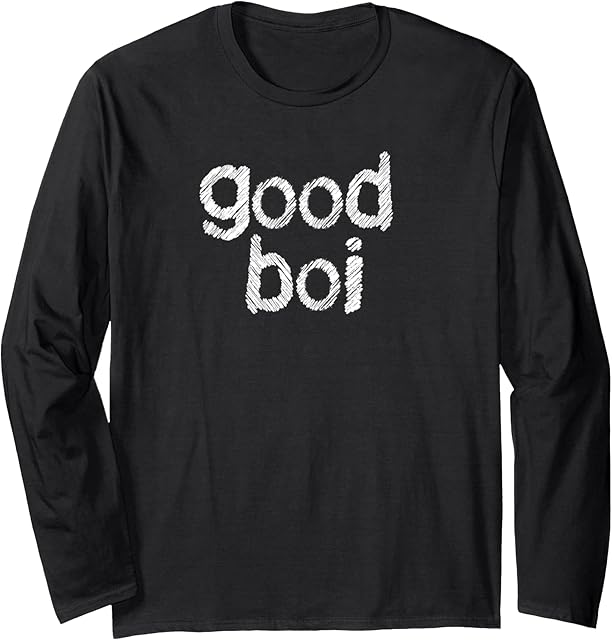 Good Boi, Submissive Male, BDSM Gear For Him, Kink, Fetish Long Sleeve T-Shirt