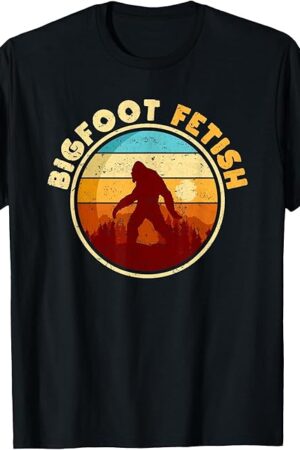 Bigfoot Fetish Vintage Funny Big Foot Humor T-Shirt