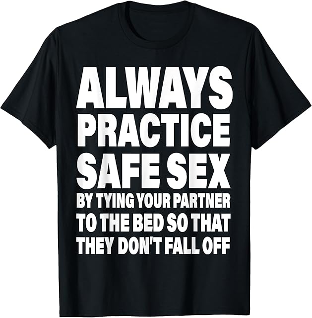 BDSM Innuendo Bondage Kinky Submissive Fetish Humor T-Shirt