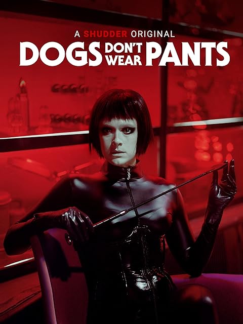 Dogs Don't Wear Pants