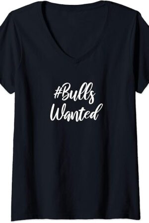 Womens Cuckold Fetish - Bulls Wanted V-Neck T-Shirt