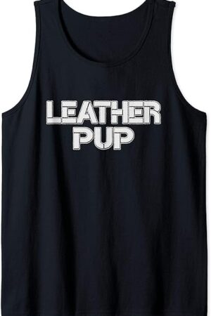 Gay Leather Pup Shirt | BDSM Puppy Play Dom Sub Fetish Gift Tank Top