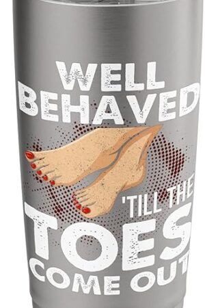 Foot fetishist Feet Lover foot fetish toe sucker Stainless Steel Insulated Tumbler