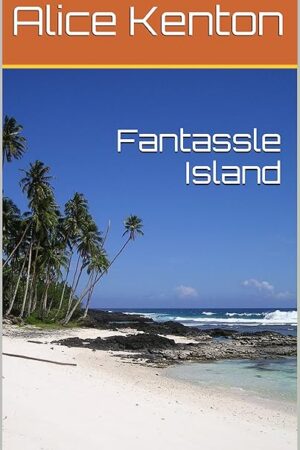 Fantassle Island: A Fetish Fantasy to Tickle Your Mind