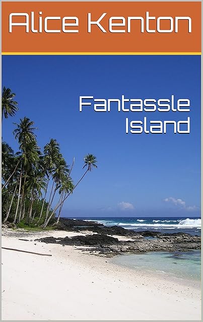 Fantassle Island: A Fetish Fantasy to Tickle Your Mind