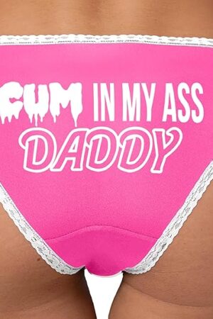 Cum In My Ass Daddy - Anal Creampie Adult Design Pink and White Bikini Panties