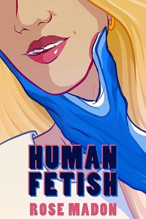 Human Fetish: A lesbian alien abduction romance