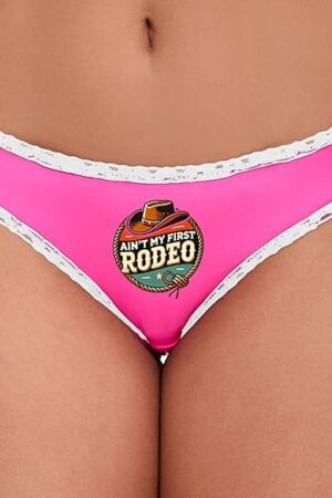 Aint My First Rodeo Western Girl Flirty Cowgirl Cowboy Pink and White Bikini Panties Adult Flirty Fun