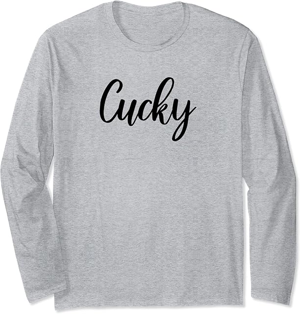 Cuckold Fetish - Cucky Long Sleeve T-Shirt
