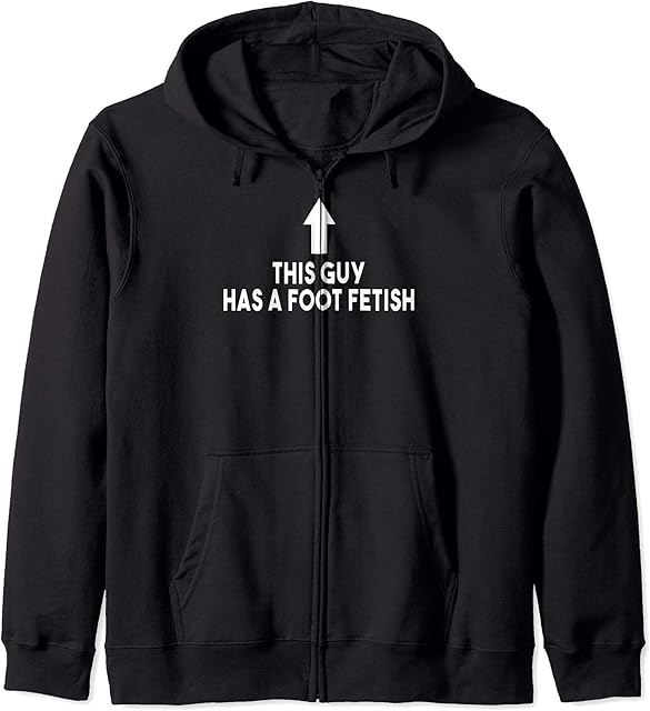 Foot Fetish Fan Club - Sexual Foot Fetishism Podophilia BDSM Zip Hoodie