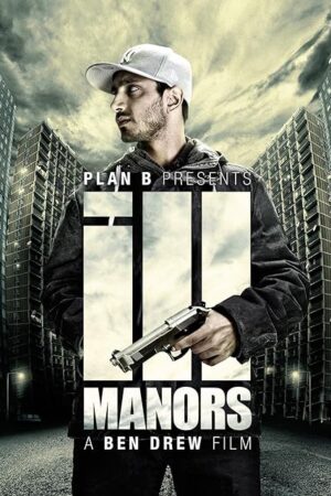 Ill Manors
