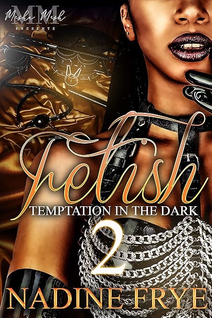 Fetish 2: Temptation In The Dark