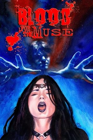 Blood for the Muse: The Omega Edition