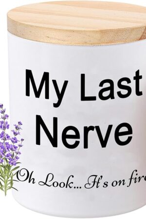 BFJLIFE Candles Gifts for Women Funny Unique Novelty My Last Nerve Candle Christmas Birthday Gift for Sister Best Friend Stocking Stuffers for Women Lavender Scented Soy Candle