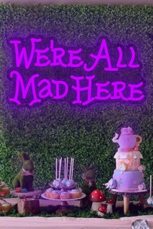 Alice in Wonderland Party Decorations Neon Sign, Mad Hatter Tea Party Neon Lights for Dimmable LED Lights, for Bedroom Bar Home Dorm Birthday Gifts