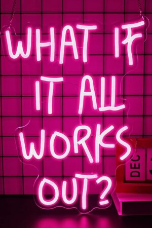 What If It All Works Out Neon Sign, Neon Signs for Wall Decor Neon Pink LED Signs Room Neon Light Up Signs Home Decor for Bedroom Club Party Bar Shop USB Operated
