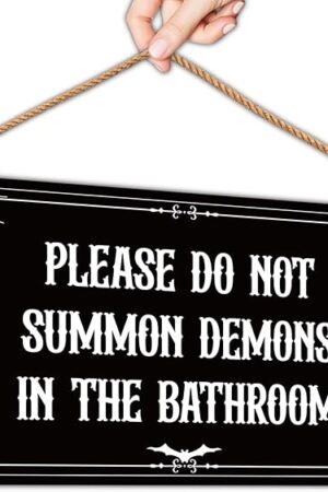 Vintage Funny Gothic Halloween Bathroom Decor, Witchy Gothic Decor Indoor, Please Do Not Summon Demons In The Bathroom Wooden Sign for Wall, 5.9 * 11.8 Inch