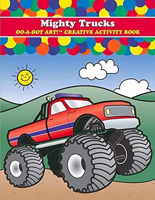 The Coloring Books for Kids Toddlers - Do A Dot Art Mighty Trucks Activity Book, Made in The USA
