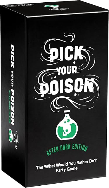 The Pick Your Poison After Dark Party Game - The “What Would You Rather Do?? Adult Card Game for College Students, Fun Parties and Board Games Night with Your Friends